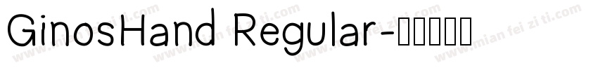 GinosHand Regular字体转换